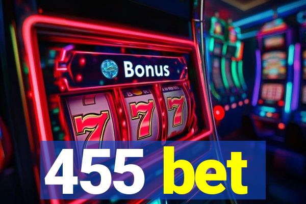 455 bet